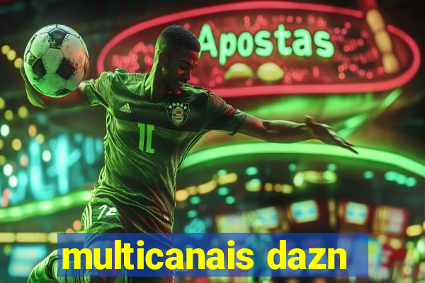 multicanais dazn